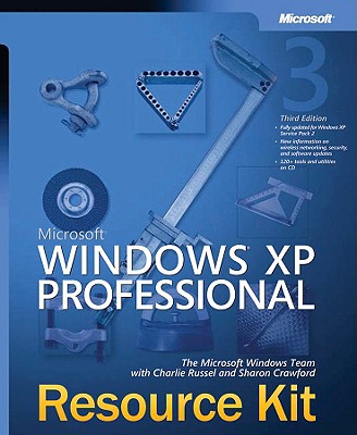 Microsoft Windows XP Professional Resource Kit - Russel, Charlie, and Microsoft Corporation, -