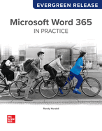 Microsoft Word 365 Complete: In Practice: Evergreen Release