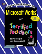 Microsoft Works(r) for Teachers