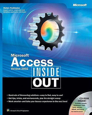 Microsofta Access Version 2002 Inside Out - Feddema, Helen, and Microsoft Corporation