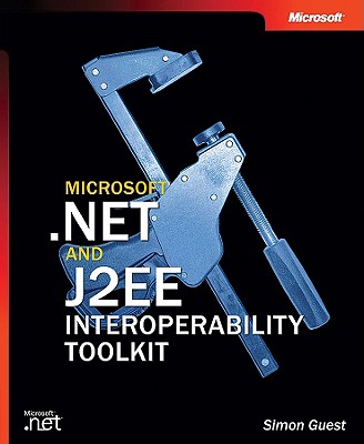Microsofta .Net and J2ee Interoperability Toolkit - Guest, Simon