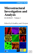 Microstructural Investigation and Analysis