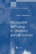 Microsystem Technology in Chemistry and Life Sciences