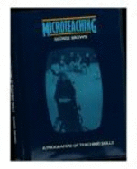 Microteaching: A Programme of Teaching Skills