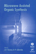 Microwave Assisted Organic Synthesis