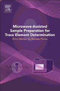 Microwave-Assisted Sample Preparation for Trace Element Determination