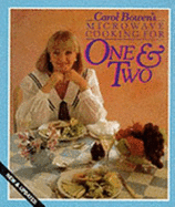 Microwave Cooking for One and Two