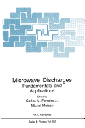 Microwave Discharges: Fundamentals and Applications