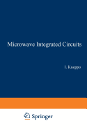 Microwave Integrated Circuits