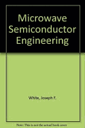 Microwave Semiconductor Engineering