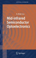 Mid-Infrared Semiconductor Optoelectronics