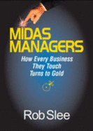 Midas Managers - Rob Slee