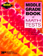 Middle Grade Book of Math Tests