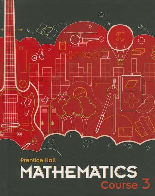 Middle Grades Math 2010: Course 3 - 