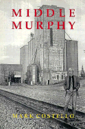 Middle Murphy - Costello, Mark, and Costello