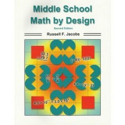 Middle School Math - By Design - Jacobs, Russell F
