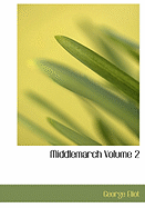 Middlemarch Volume 2