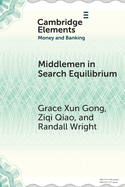 Middlemen in Search Equilibrium: A Survey