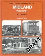 Midland Wagons, Illus Hist Vol.2 Rpt