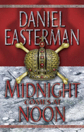Midnight Comes at Noon
