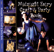 Midnight Fairy Craft & Party Book