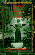 Midnight in the Garden of Good and Evil