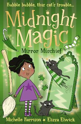 Midnight Magic: Mirror Mischief - Harrison, Michelle