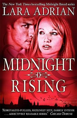 Midnight Rising - Adrian, Lara