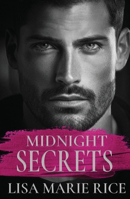 Midnight Secrets - Rice, Lisa Marie
