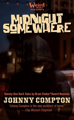 Midnight Somewhere: A Short-Story Collection - Compton, Johnny