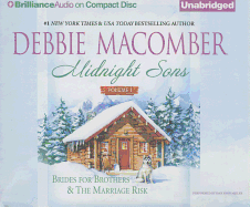 Midnight Sons Volume 1: Brides for Brothers and the Marriage Risk