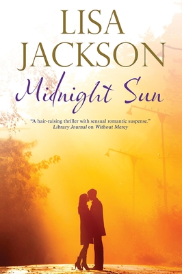 Midnight Sun - Jackson, Lisa