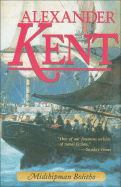 Midshipman Bolitho - Kent, Alexander