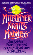 Midsummer Nights Madness