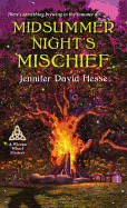 Midsummer Night's Mischief