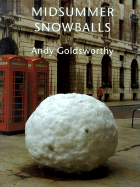 Midsummer snowballs