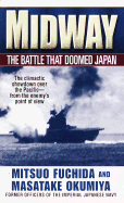 Midway: The Battle That Doomed Japan