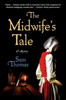 Midwife's Tale - Thomas, Samuel