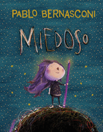Miedoso / Scaredy-Cat