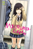Mieruko-Chan, Vol. 2: Volume 2