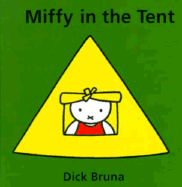 Miffy In The Tent
