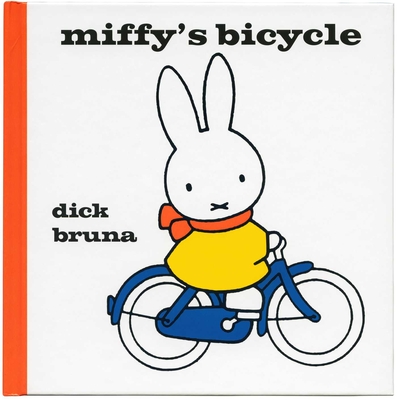 Miffy's Bicycle - Bruna, Dick
