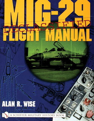 Mig-29 Flight Manual - Wise, Alan R