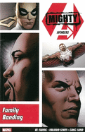 Mighty Avengers Vol. 2: Family Bonding
