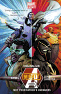 Mighty Avengers Volume 3: Original Sin - Not Your Father's Avengers