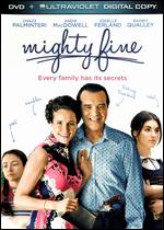 Mighty Fine - Debbie Goodstein-Rosenfeld