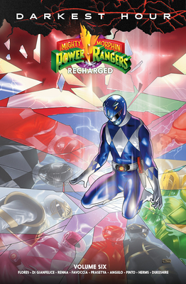 Mighty Morphin Power Rangers: Recharged Vol. 6 - Flores, Melissa