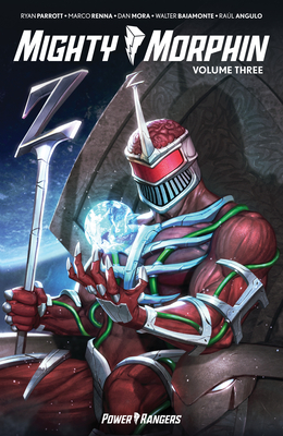 Mighty Morphin Vol. 3 - Parrott, Ryan
