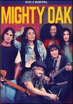 Mighty Oak