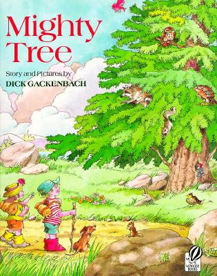 Mighty Tree - Gackenbach, Dick